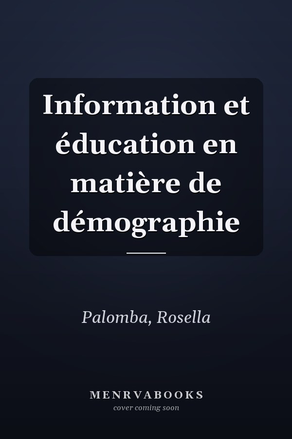 Information et éducation en matière de démographie