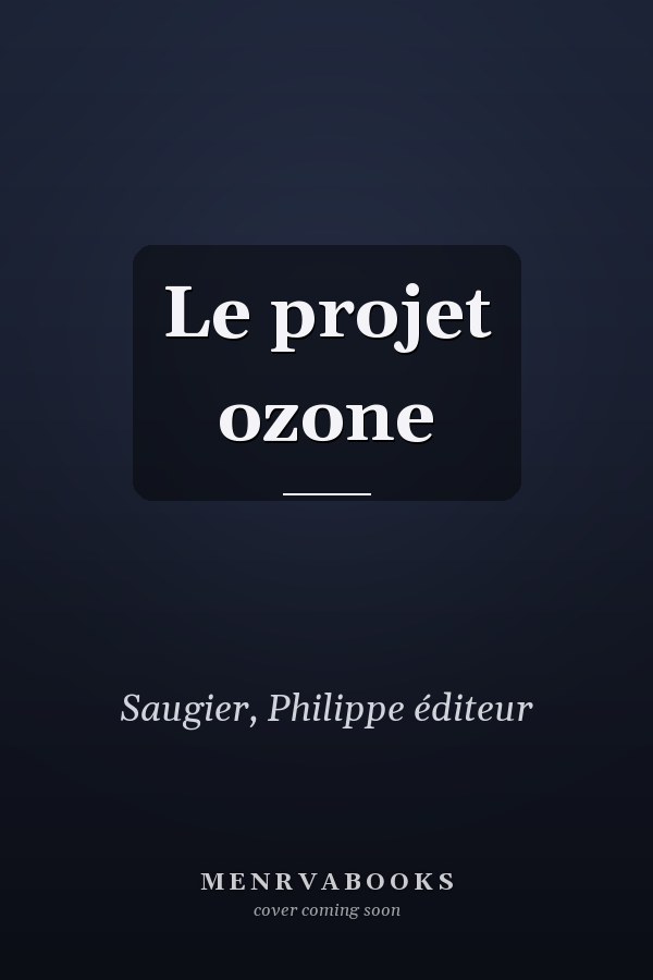 Le projet ozone