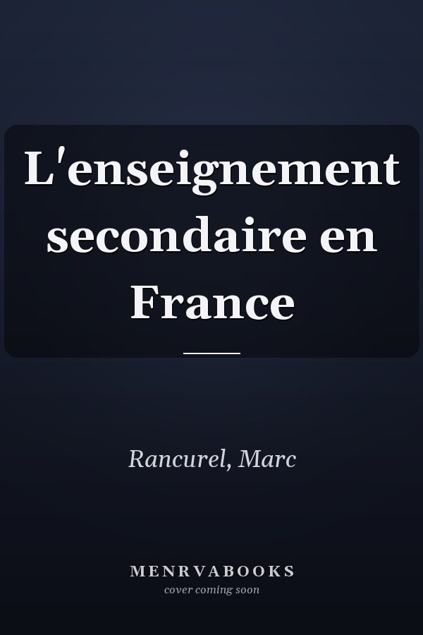 L'enseignement secondaire en France