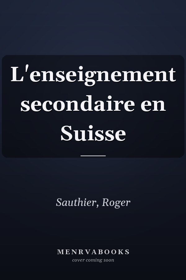 L'enseignement secondaire en Suisse