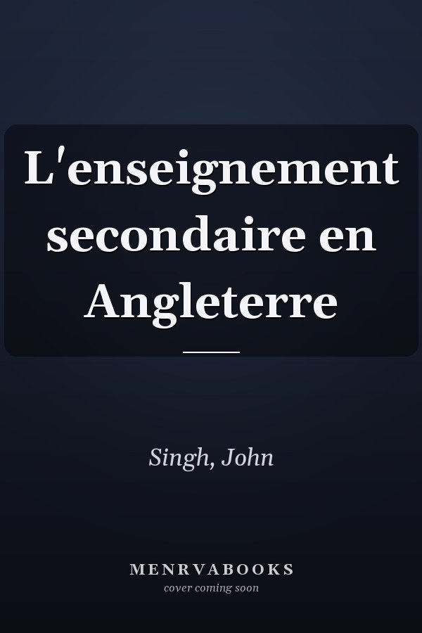L'enseignement secondaire en Angleterre
