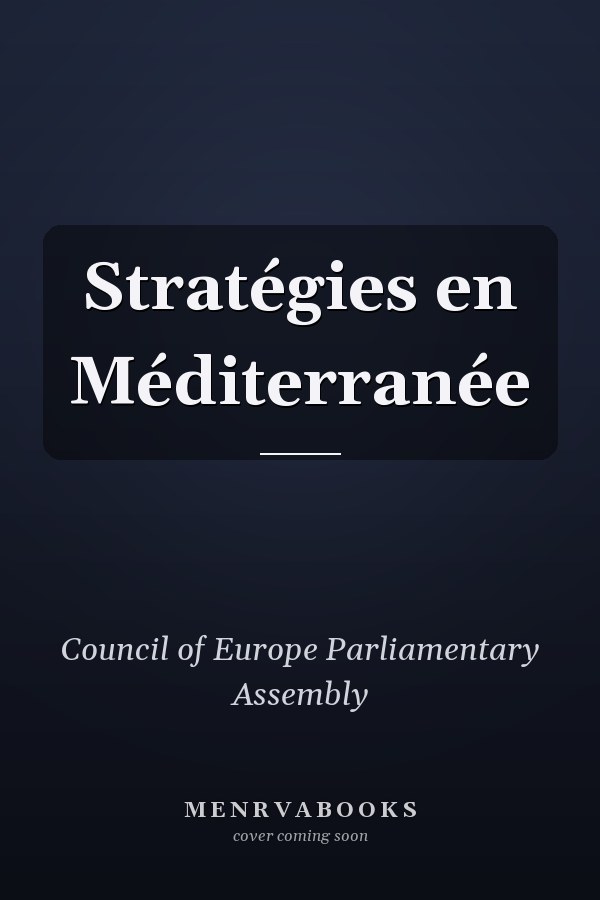 Stratégies en Méditerranée