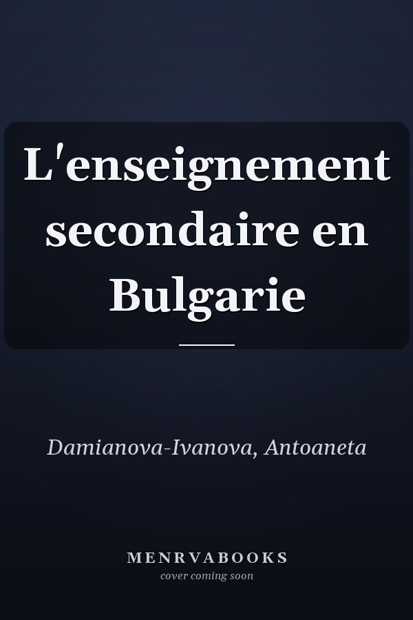 L'enseignement secondaire en Bulgarie