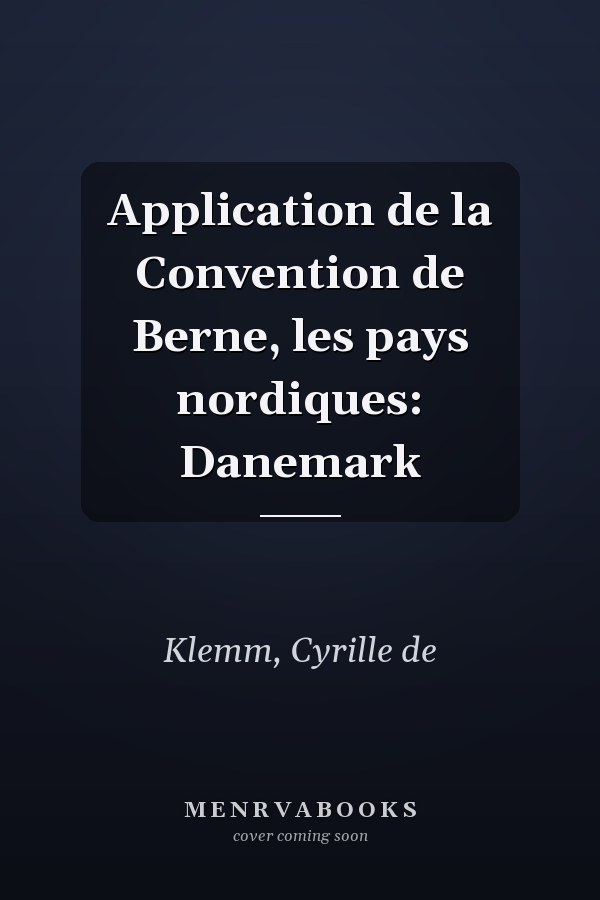 Application de la Convention de Berne, les pays nordiques: Danemark