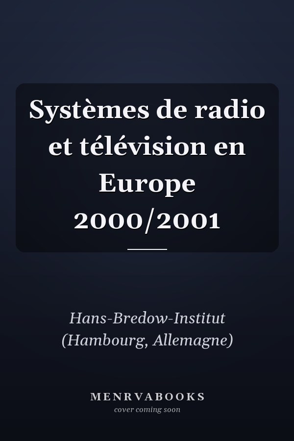 Systèmes de radio et télévision en Europe 2000/2001