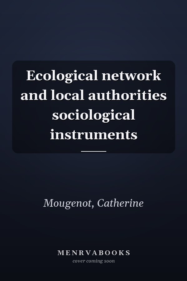 Ecological network and local authorities sociological instruments
