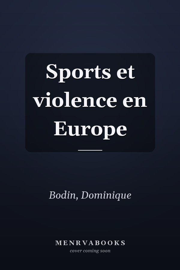Sports et violence en Europe