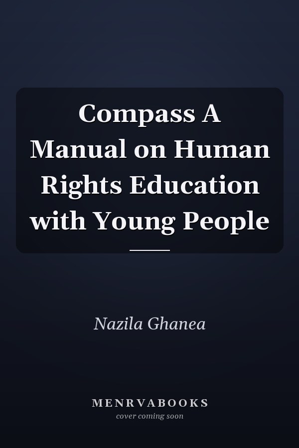 Compass A Manual on Human Rights Education with Young People