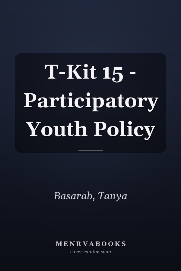 T-Kit 15 - Participatory Youth Policy