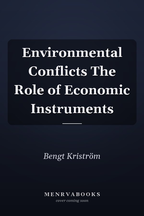 Environmental Conflicts The Role of Economic Instruments