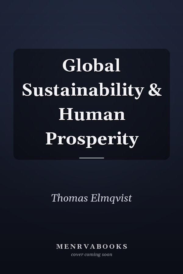 Global Sustainability & Human Prosperity