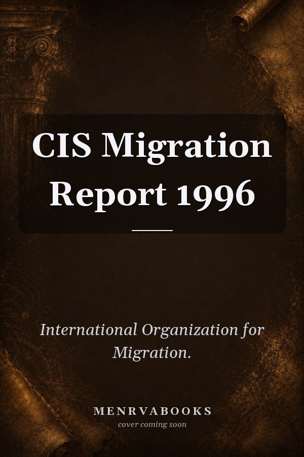 CIS Migration Report 1996