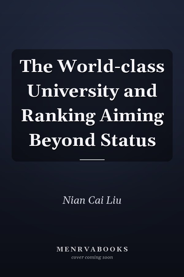The World-class University and Ranking Aiming Beyond Status