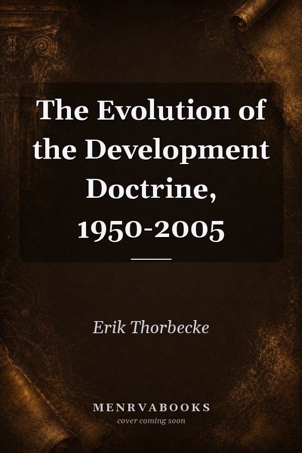The Evolution of the Development Doctrine, 1950-2005