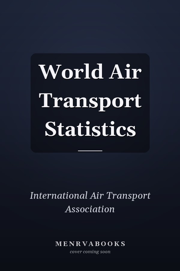 World Air Transport Statistics