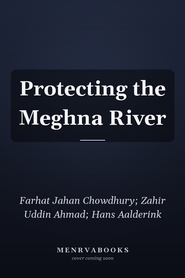 Protecting the Meghna River
