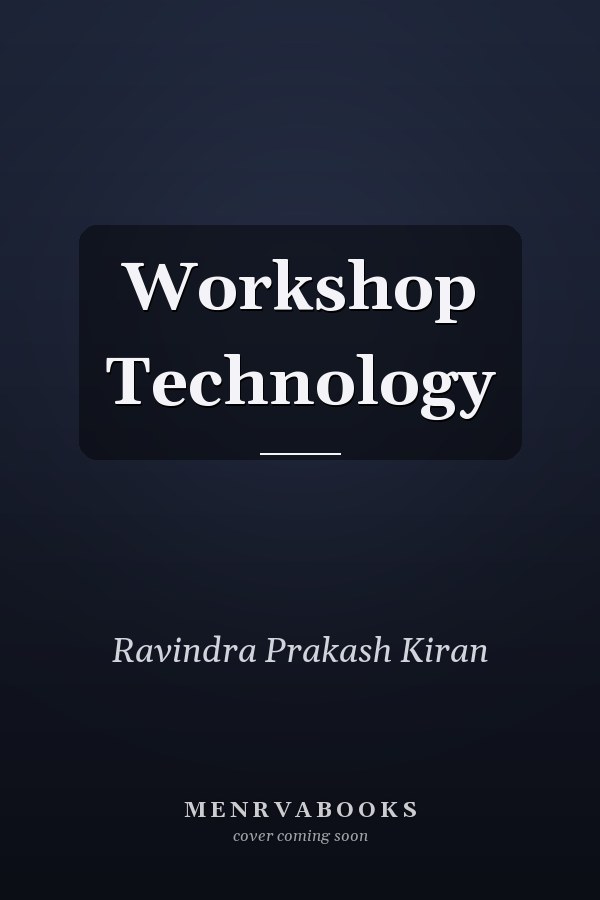 Workshop Technology