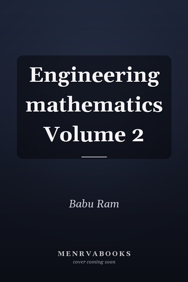 Engineering mathematics Volume 2
