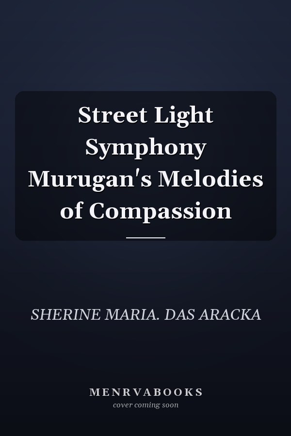 Street Light Symphony Murugan's Melodies of Compassion