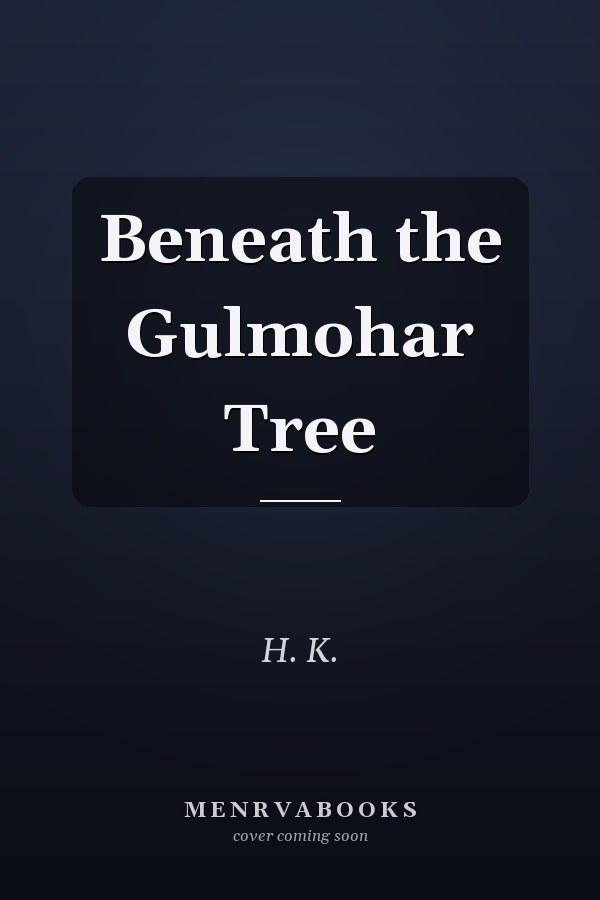 Beneath the Gulmohar Tree