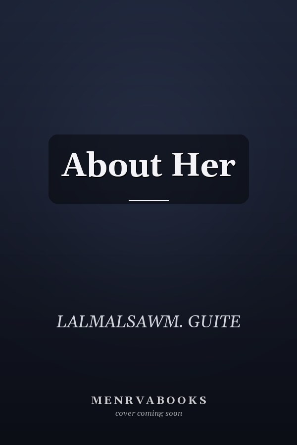 About Her