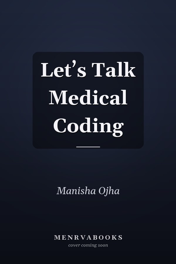Let’s Talk Medical Coding