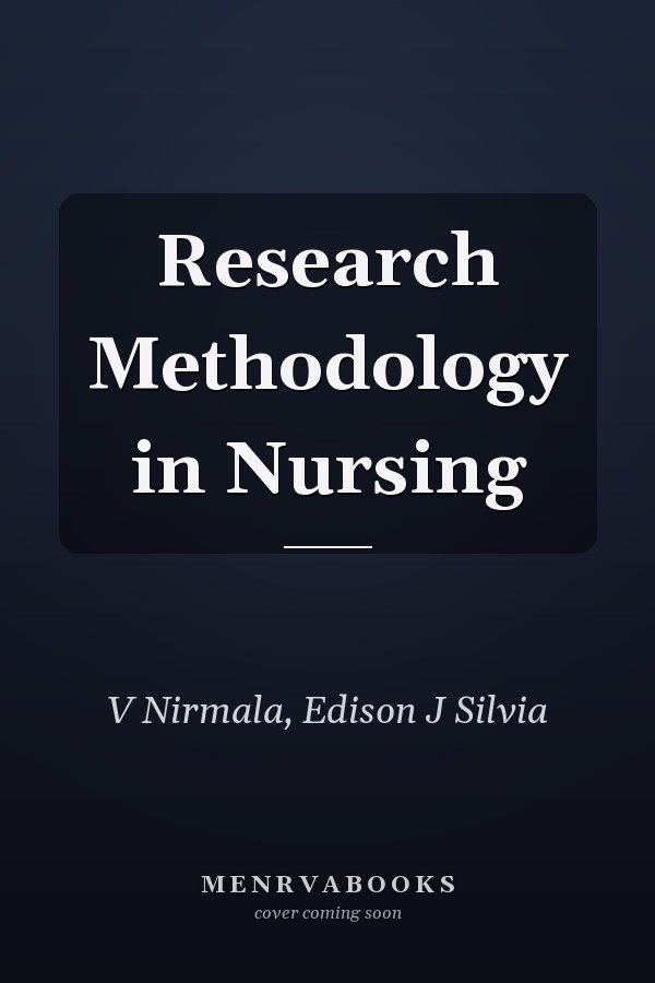 Research Methodology in Nursing