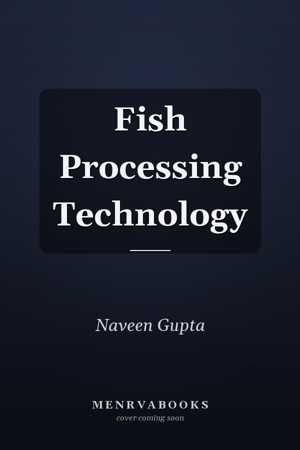 Fish Processing Technology