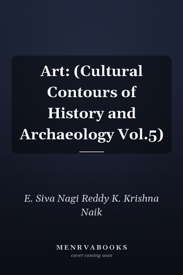 Art: (Cultural Contours of History and Archaeology Vol.5)