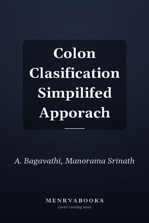 Colon Clasification Simpilifed Apporach