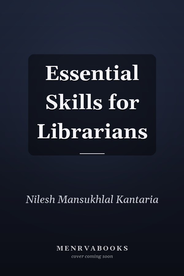 Essential Skills for Librarians