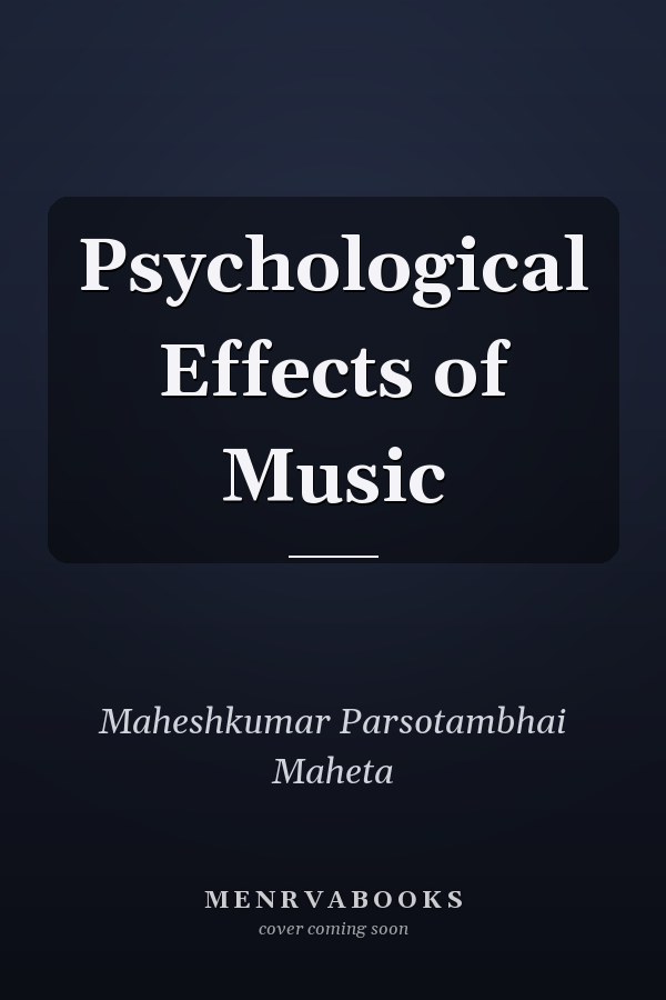 Psychological Effects of Music