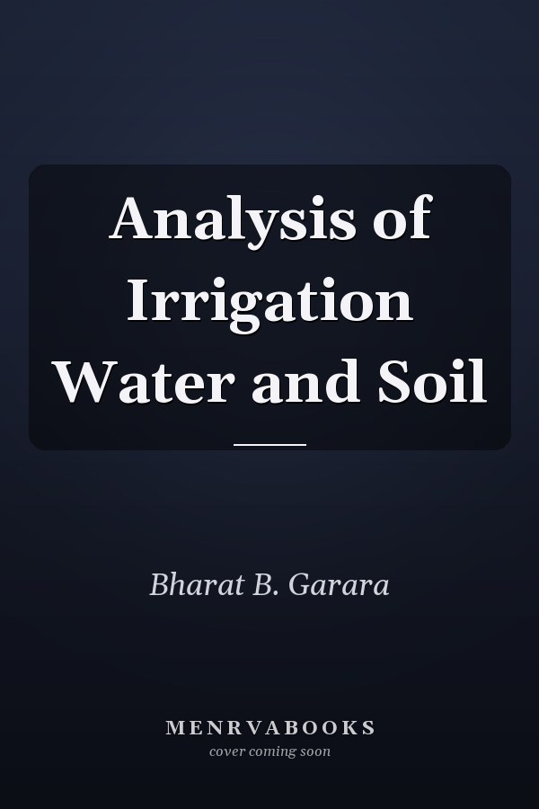 Analysis of Irrigation Water and Soil