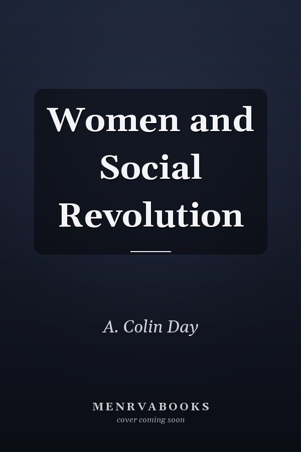 Women and Social Revolution