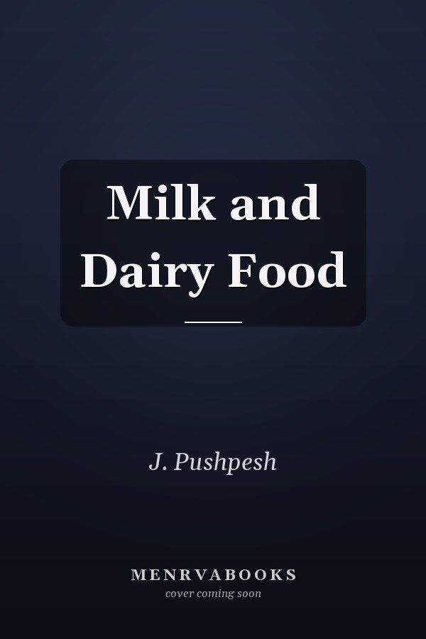 Milk and Dairy Food