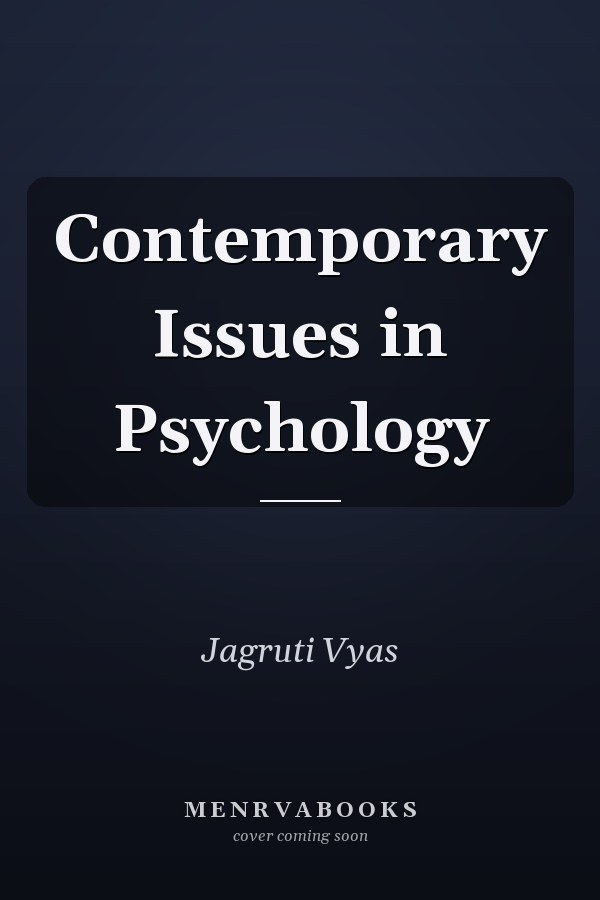 Contemporary Issues in Psychology