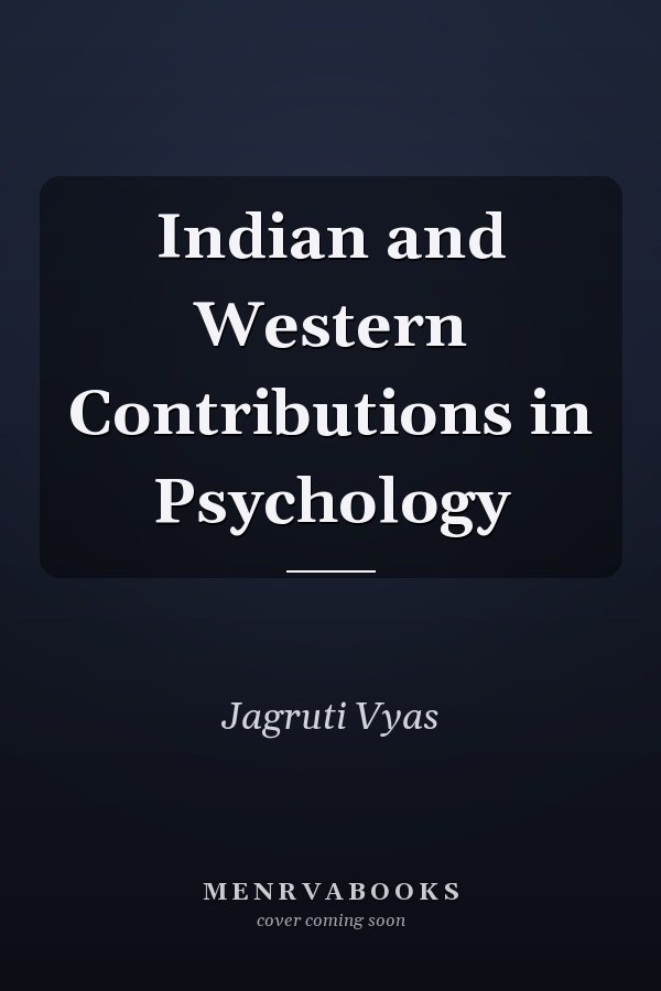 Indian and Western Contributions in Psychology