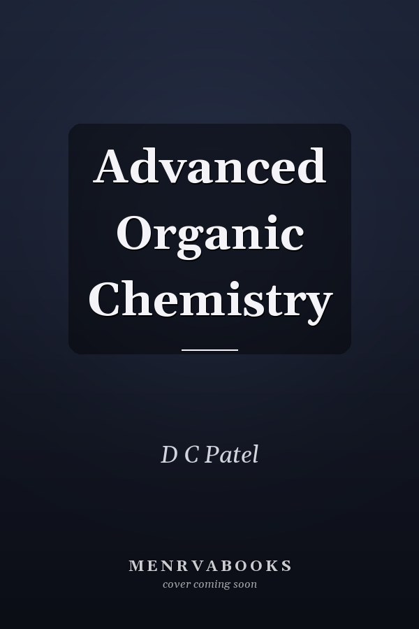 Advanced Organic Chemistry