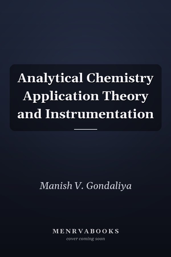 Analytical Chemistry Application Theory and Instrumentation