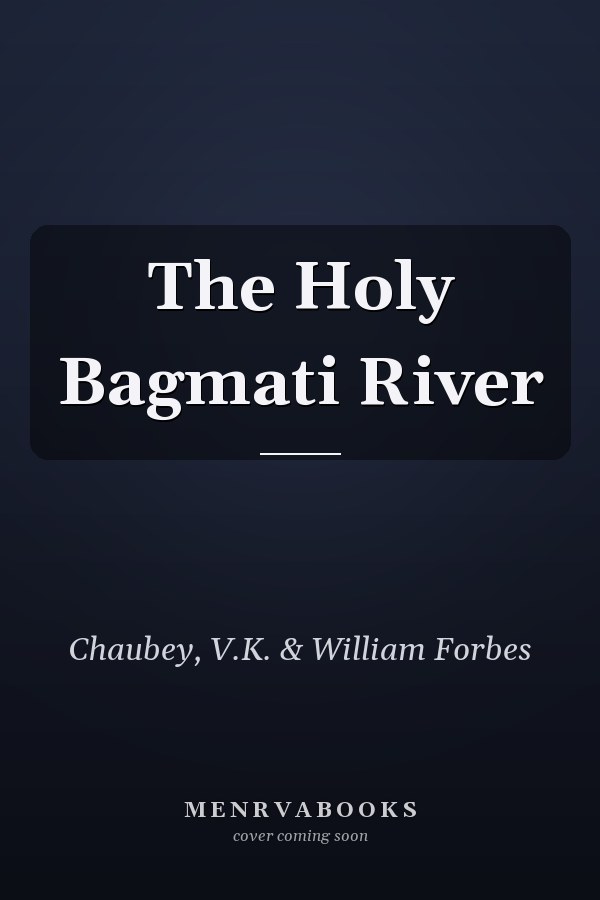 The Holy Bagmati River