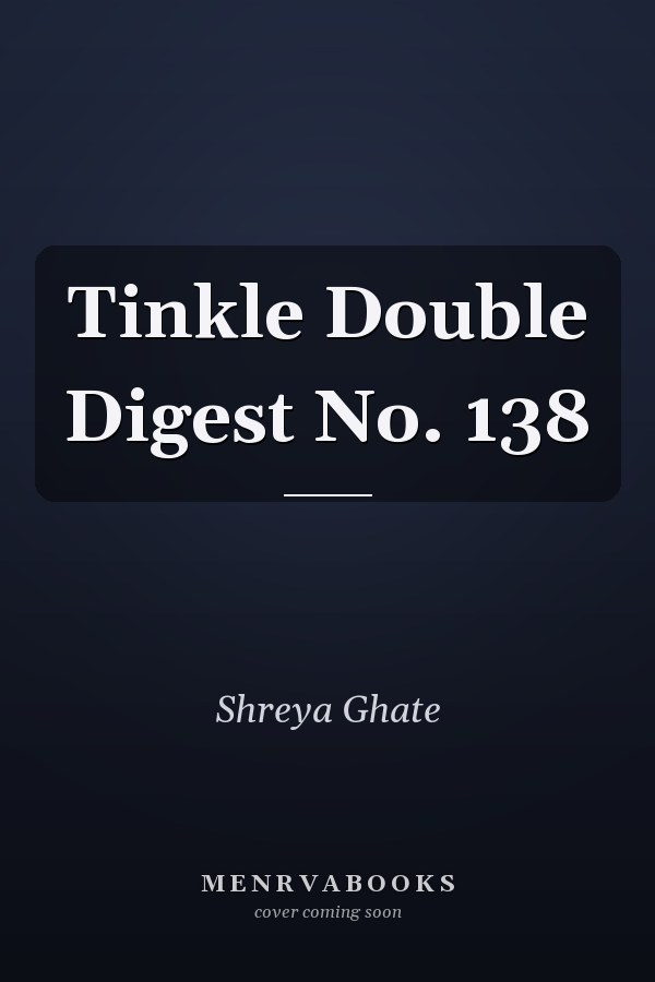 Tinkle Double Digest No. 138