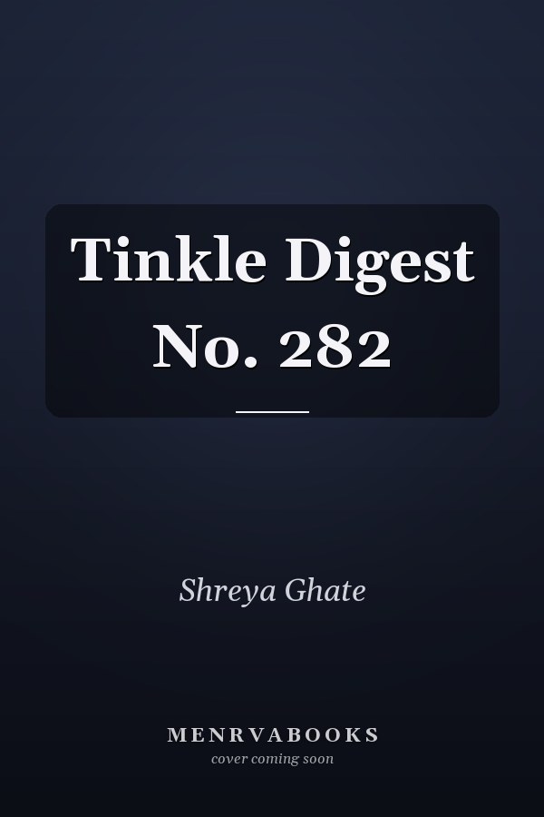 Tinkle Digest No. 282