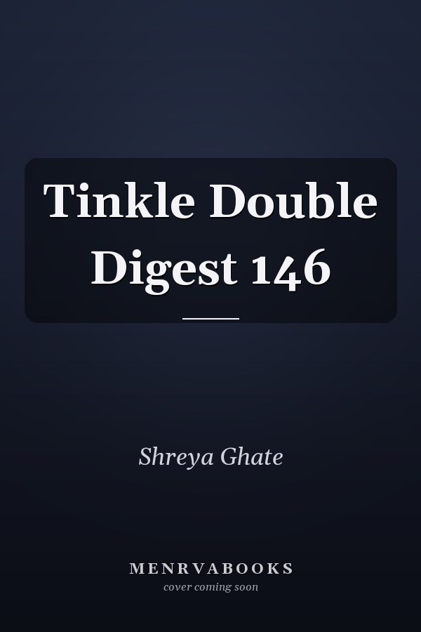 Tinkle Double Digest 146