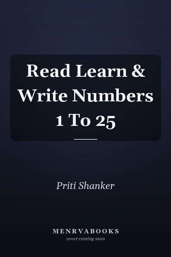 Read Learn & Write Numbers 1 To 25