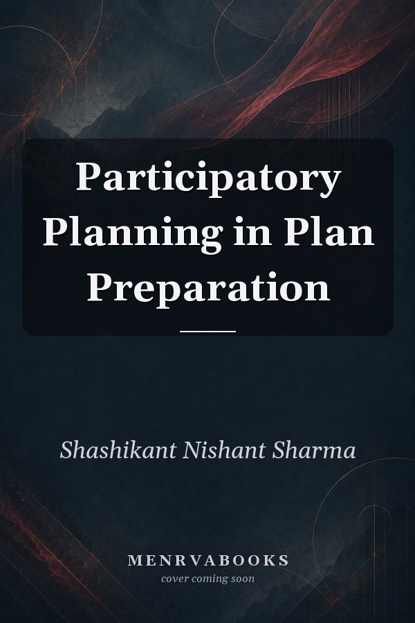 Participatory Planning in Plan Preparation