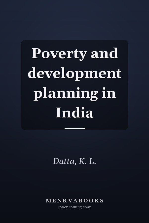 Poverty and development planning in India