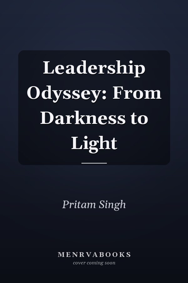 Leadership Odyssey: From Darkness to Light