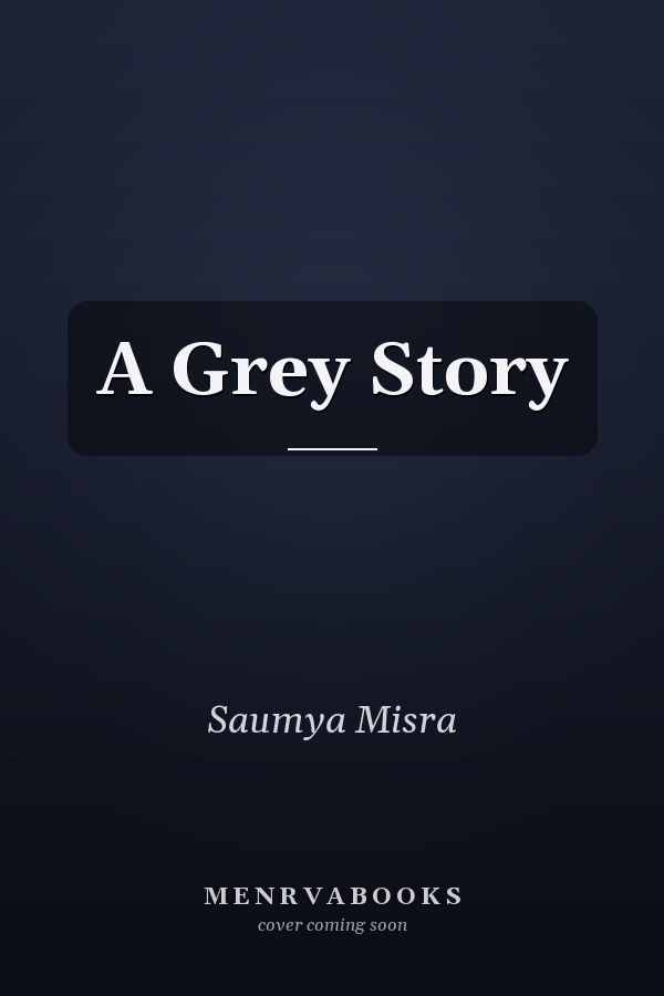 A Grey Story