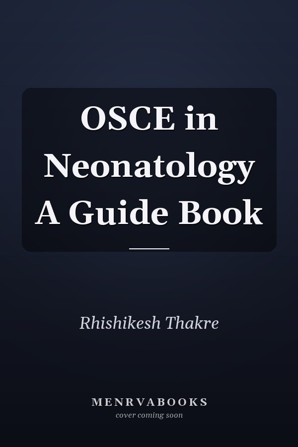 OSCE in Neonatology A Guide Book