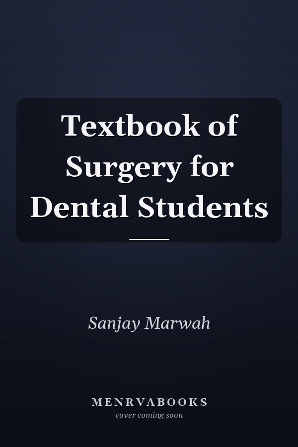 Textbook of Surgery for Dental Students